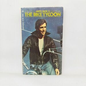 Happy Days #6 The Bike Tycoon-William Johnston-Paperback-1976-1st/1st-Very Good